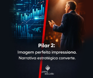 Imagem perfeita impressiona. Narrativa estratégica converte.