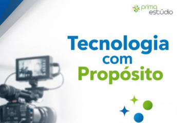 Tecnologia com propósito
