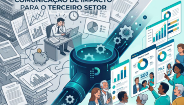 Comunicação de impacto para o Terceiro Setor