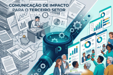 Comunicação de impacto para o Terceiro Setor